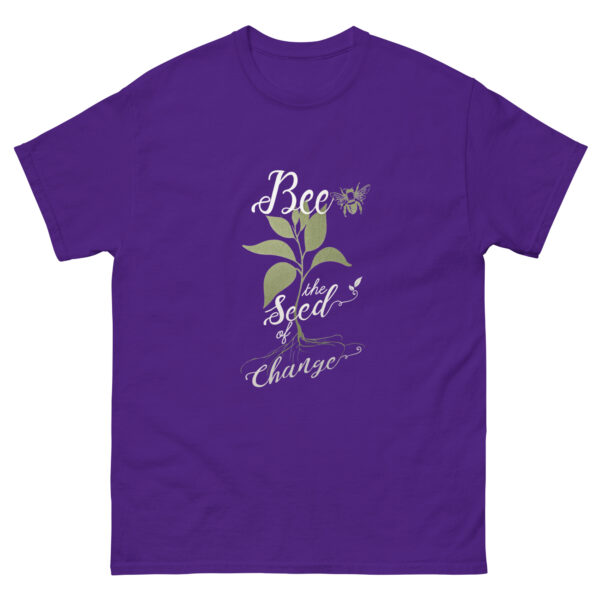 Be The Seed Of Change Tee shirt Unisex classic tee