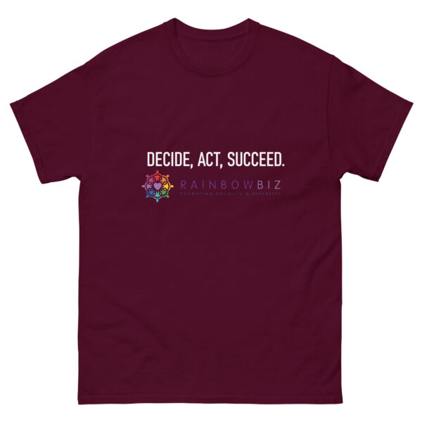 Decide, Act, Succeed. Unisex classic tee